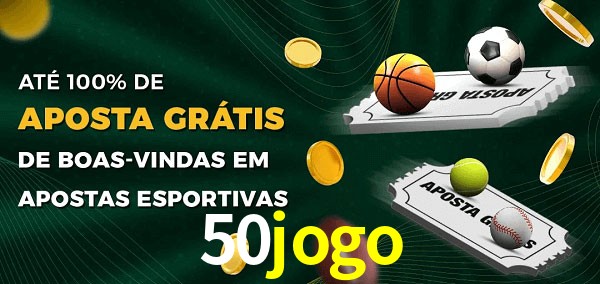 50jogo Ate 100% de Aposta Gratis
